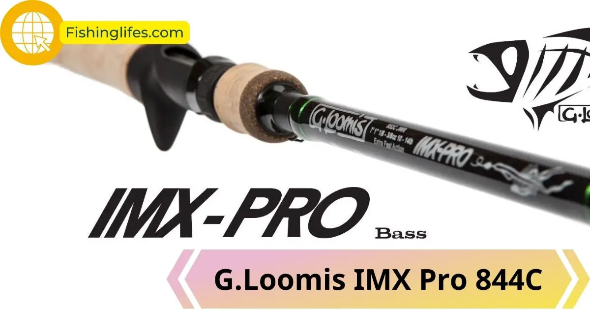 G.Loomis IMX Pro 844C